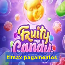 timax pagamentos